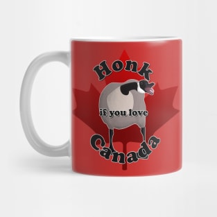 Honk if you Love Canada! Mug